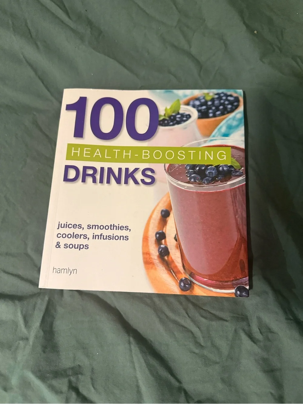 100 Health-Boosting Drinks Recipe Book